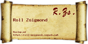 Roll Zsigmond névjegykártya